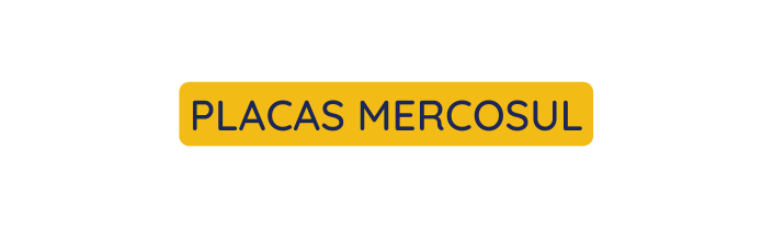 PLACAS MERCOSUL